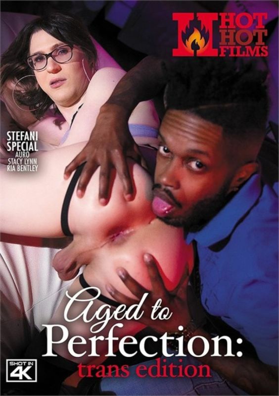 Aged to Perfection Trans Edition