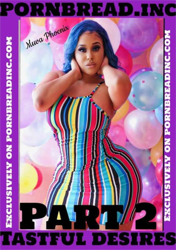 Tastful Desires Part 2